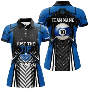 10 Ball Pool Billiard Just The Tip I Promise Women Polo Shirts Custom Pool Team League Jerseys, Custom Billiards Jerseys, Billiard Gifts